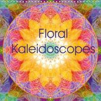 Floral Kaleidoscopes 2018