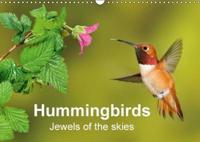 Hummingbirds Jewels of the Skies 2018