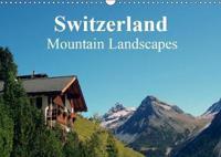 Switzerland - Mountain Landscapes 2019