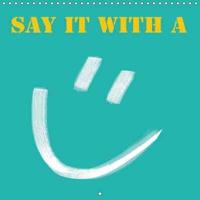 Say it with a smile 2019