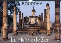 Bouddha Le Maitre de Zen 2019