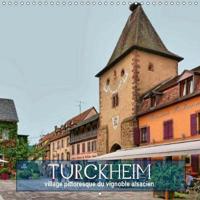 Turckheim - Village Pittoresque Du Vignoble Alsacien 2019