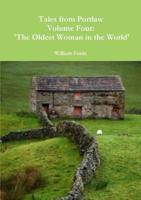 Tales from Portlaw Volume Four: 'The Oldest Woman in the World'