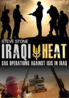 Iraqi Heat: SAS Operations Against ISIS in Iraq