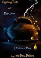 Lightning Bolts and Dew Drops: A Cauldron of Poesy