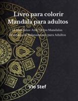 Livro Para Colorir Mandala Para Adultos