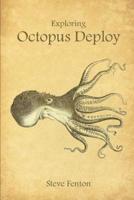 Exploring Octopus Deploy