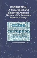 CORRUPTION: A Theoretical and Empirical Analysis The case of the Democratic Republic of Congo