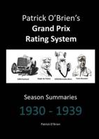 Patrick O'Brien's Grand Prix Rating System: Season Summaries 1930-1939