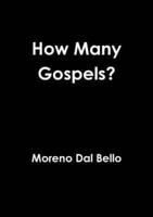 How Many Gospels?