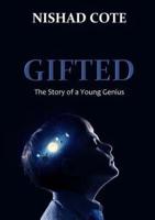 Gifted: The Story of a Young Genius