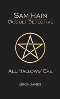 Sam Hain - Occult Detective