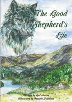 The Good Shepherd's Lie