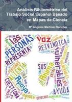 Análisis Bibliométrico del Trabajo Social Español Basado en Mapas de Ciencia