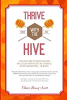 Thrive with The Hive
