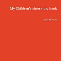 My Children's short story book