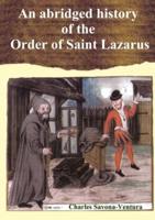 An abridged history of the Order of Saint Lazarus of Jerusalem