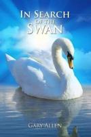 In Search Of The Swan