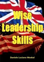 Wise Leadership Skills