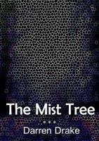 The Mist Tree