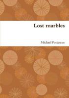 Lost marbles
