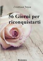 56 Giorni Per Riconquistarti