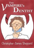 The Vampire's Dentist