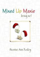 Mixed Up Maxie being me! 2nd Revision july