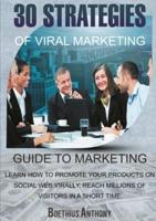 30 Strategies of Viral Marketing