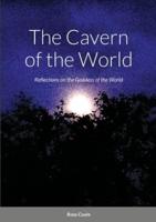 The Cavern of the World
