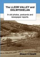 The Lledr Valley and Dolwyddelan in old photos, postcards and newspaper reports