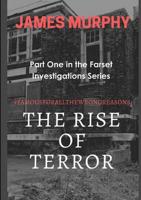 The Rise of Terror #famousforallthewrongreasons