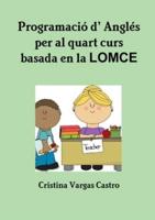 Programació d' Anglès  per al quart curs basada en LOMCE