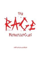 The RAGE Monologues