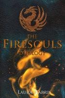 Firesouls: The Duology
