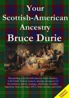 Your Scottish-American Ancestry - Limited Edition
