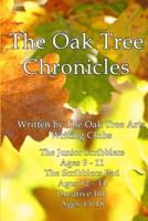 The Oak Tree Chronicles