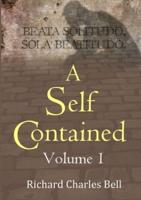 A Self Contained: Volume 1