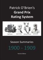 Patrick O'Brien's Grand Prix Rating System: Season Summaries 1900-1909
