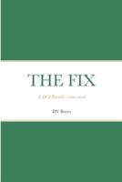 THE FIX: A DCI Broadly crime novel