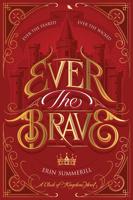 Ever the Brave