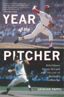 The Year of the Pitcher