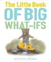 The Little Book of Big What-Ifs