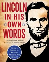 Lincoln, in His Own Words