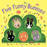 Five Funny Bunnies