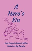 A Hero's Sin