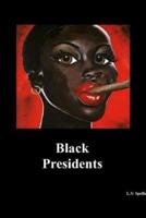Black Presidents