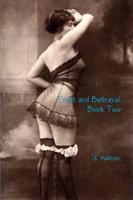 Trust and Betrayal Book Two