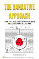 Narrative Approach: The Multi-Keyword Book for the Japanese Radicals