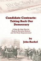Candidate Contracts: Taking Back Our Democracy